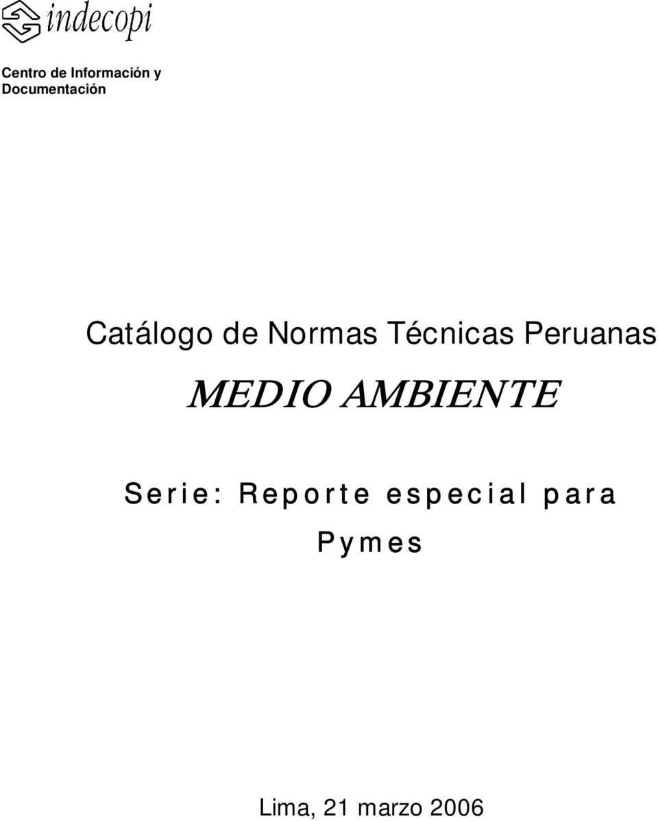 Técnicas Peruanas MEDIO AMBIENTE