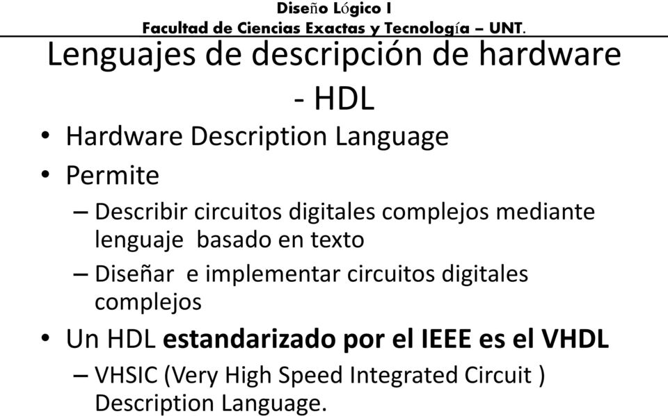 texto Diseñar e implementar circuitos digitales complejos Un HDL estandarizado