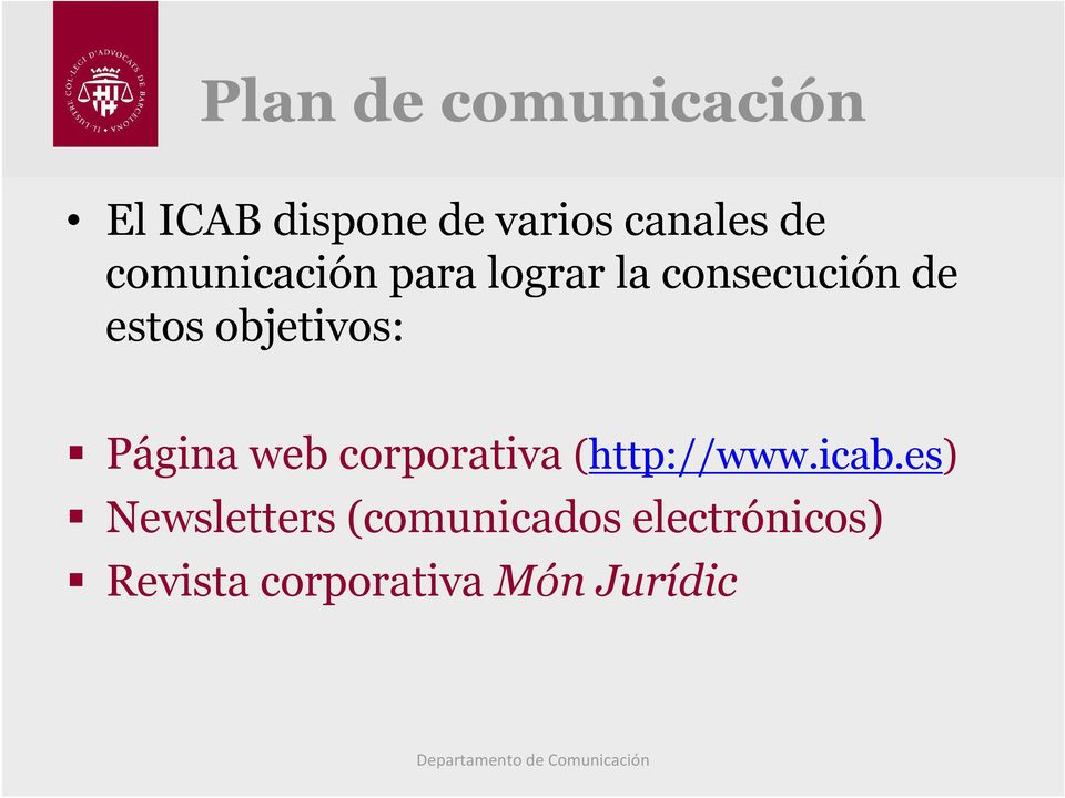 objetivos: Página web corporativa (http://www.icab.