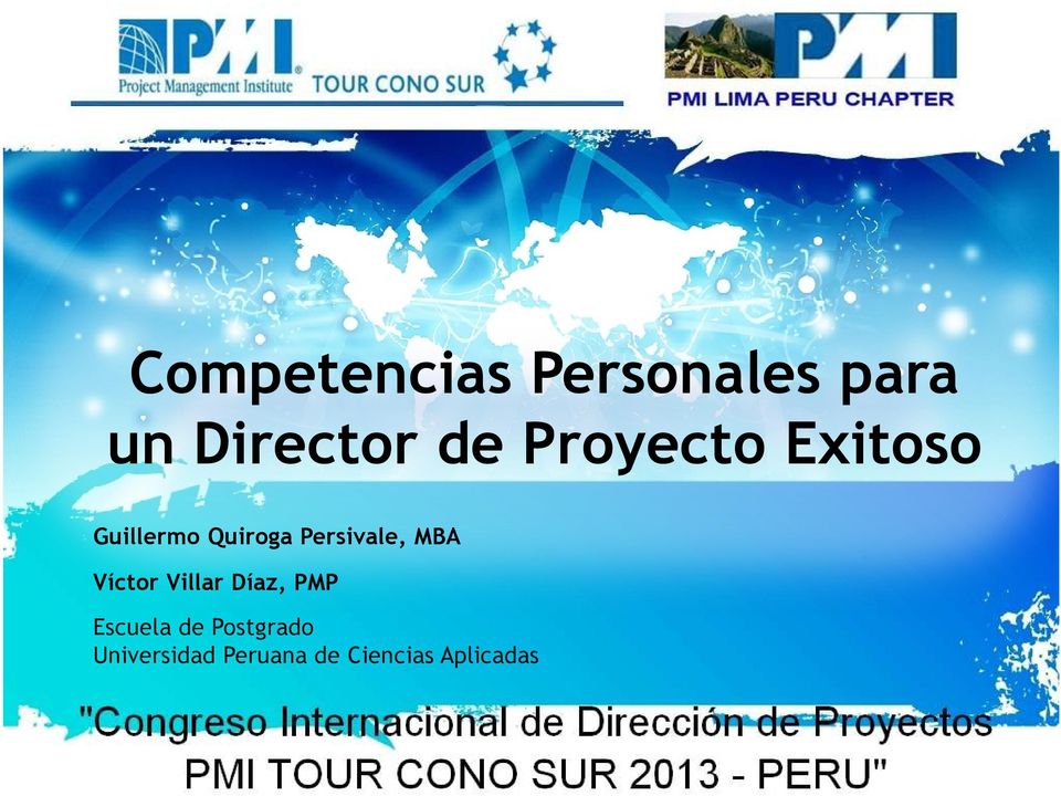 Persivale, MBA Víctor Villar Díaz, PMP