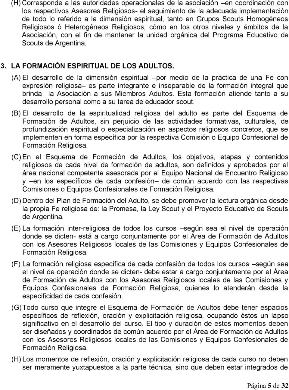 Programa Educativo de Scouts de Argentina. 3. LA FORMACIÓN ESPIRITUAL DE LOS ADULTOS.