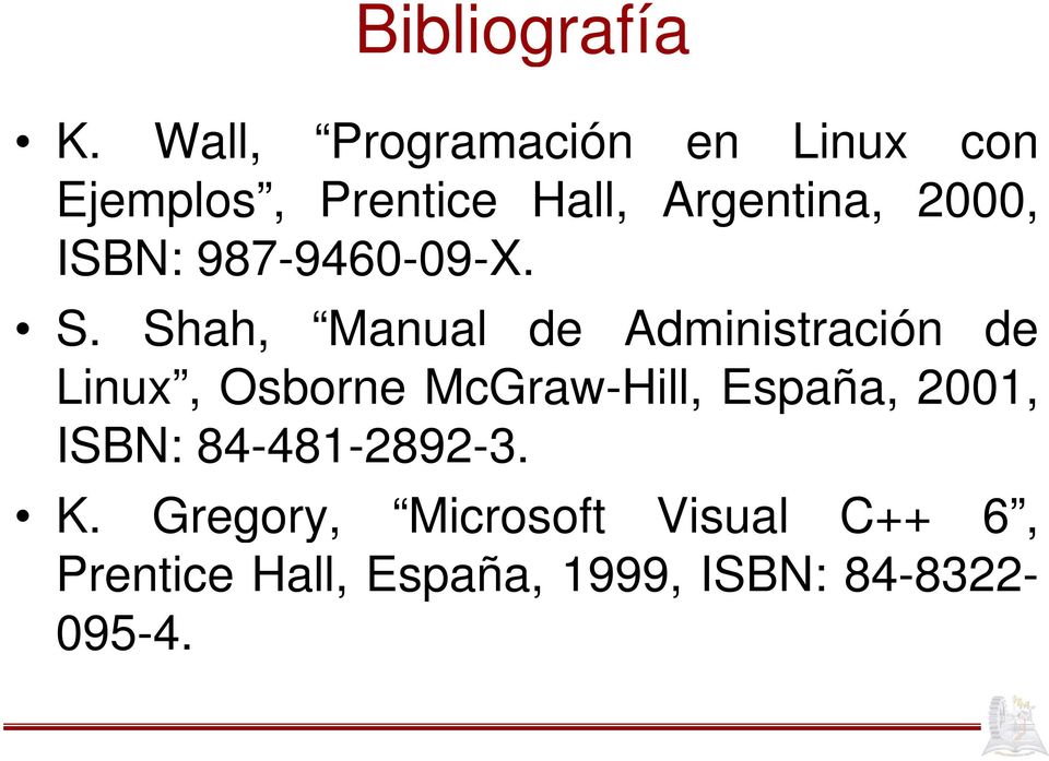 ISBN: 987-9460-09-X. S.