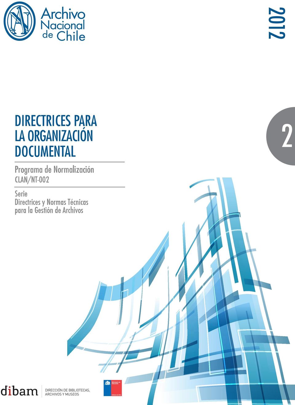 CLAN/NT-002 Serie Directrices y