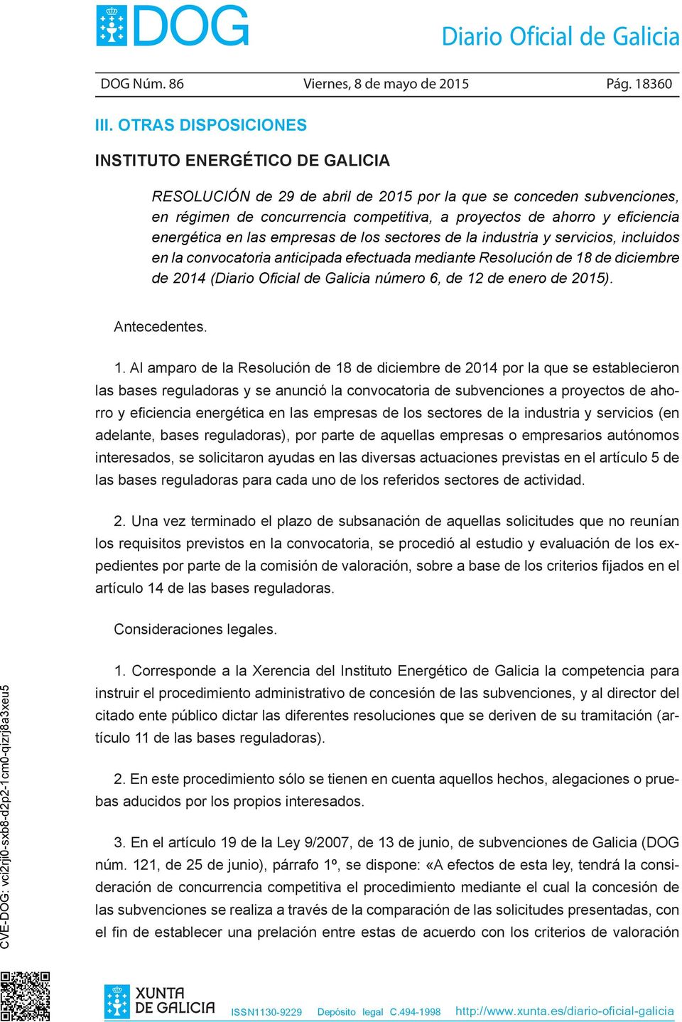 energética en las empresas de los sectores de la industria y servicios, incluidos en la convocatoria anticipada efectuada mediante Resolución de 18 de diciembre de 2014 (Diario Oficial de Galicia