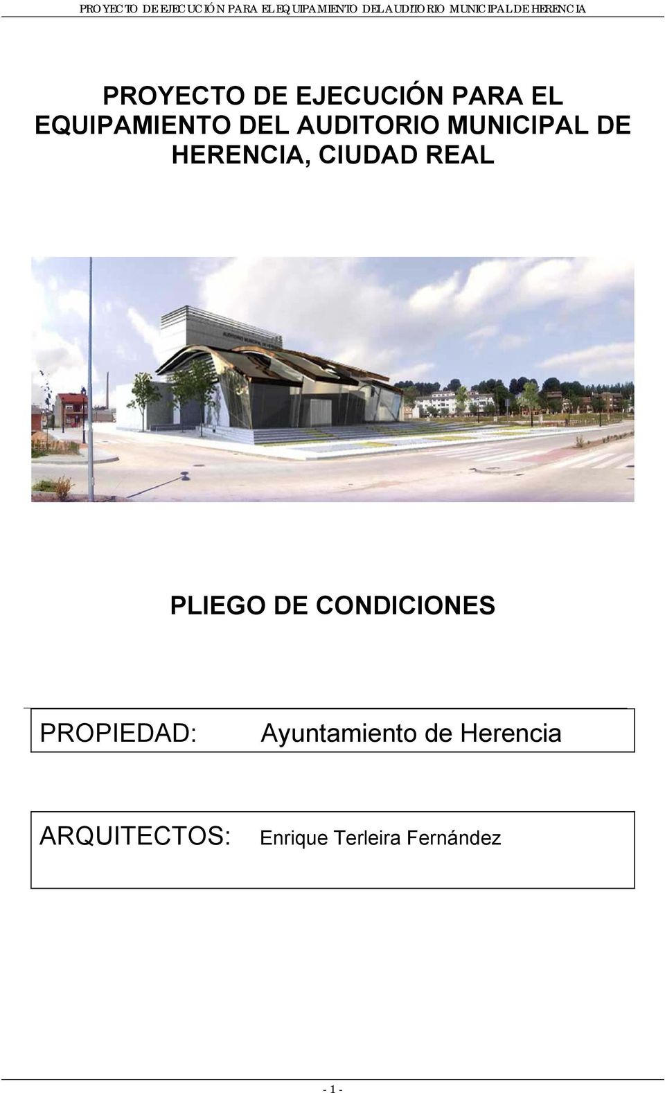 PLIEGO DE CONDICIONES PROPIEDAD: Ayuntamiento de