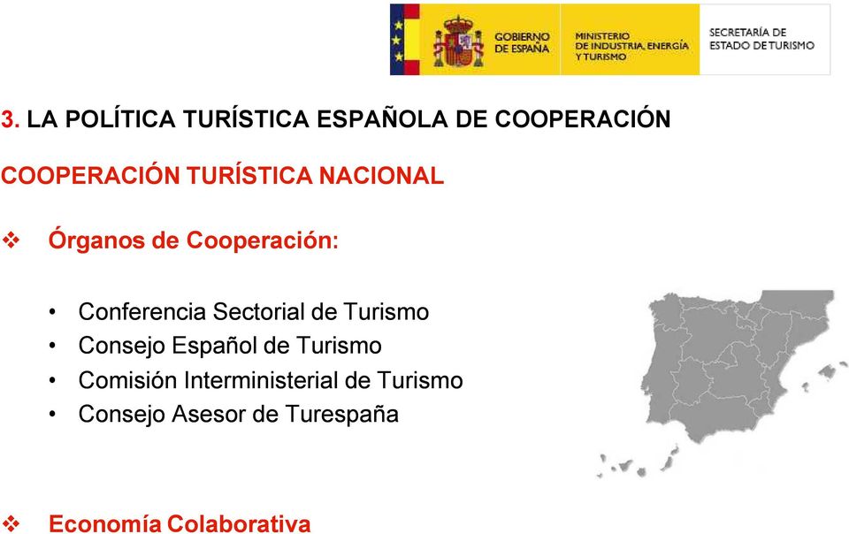 Conferencia Sectorial de Turismo Consejo Español de Turismo