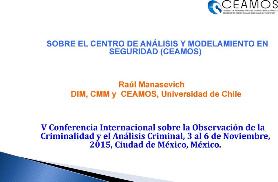 Conferencia Internacional sobre la Observación de la Criminalidad