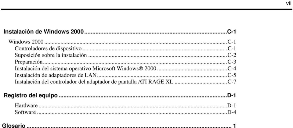 ..C-3 Instalación del sistema operativo Microsoft Windows 2000.