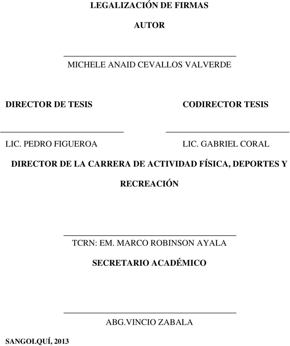 GABRIEL CORAL DIRECTOR DE LA CARRERA DE ACTIVIDAD FÍSICA, DEPORTES Y