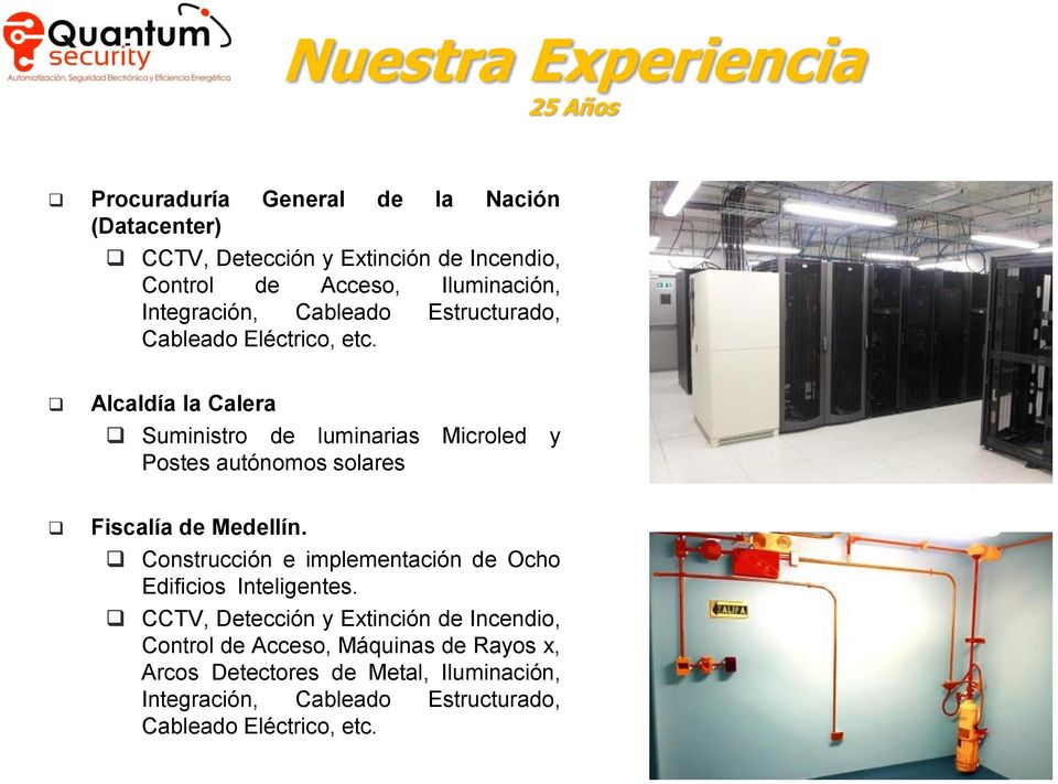 Alcaldía la Calera Suministro de luminarias Microled y Postes autónomos solares Fiscalía de Medellín.