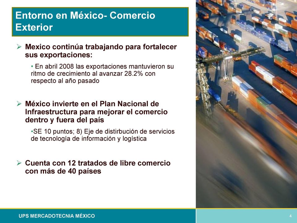 2% con respecto al año pasado México invierte en el Plan Nacional de Infraestructura para mejorar el comercio dentro