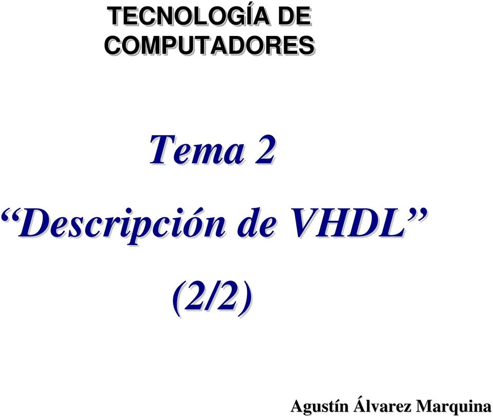 Descripción de VHDL