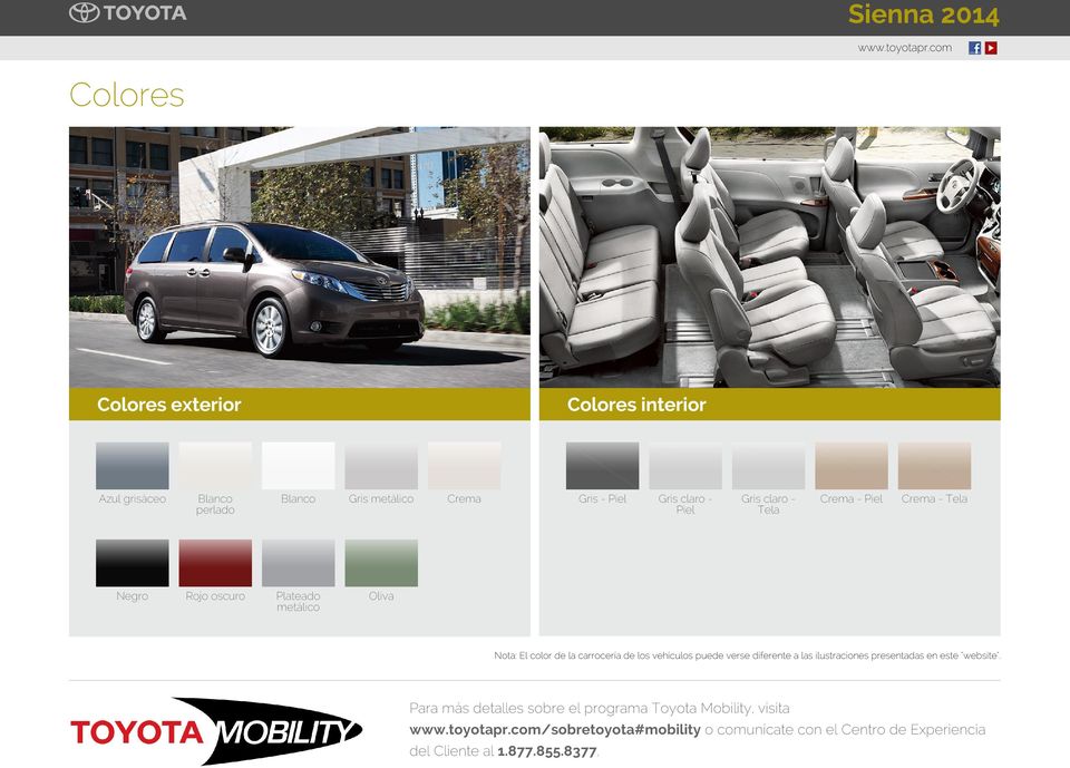 de los vehículos puede verse diferente a las ilustraciones presentadas en este "website".