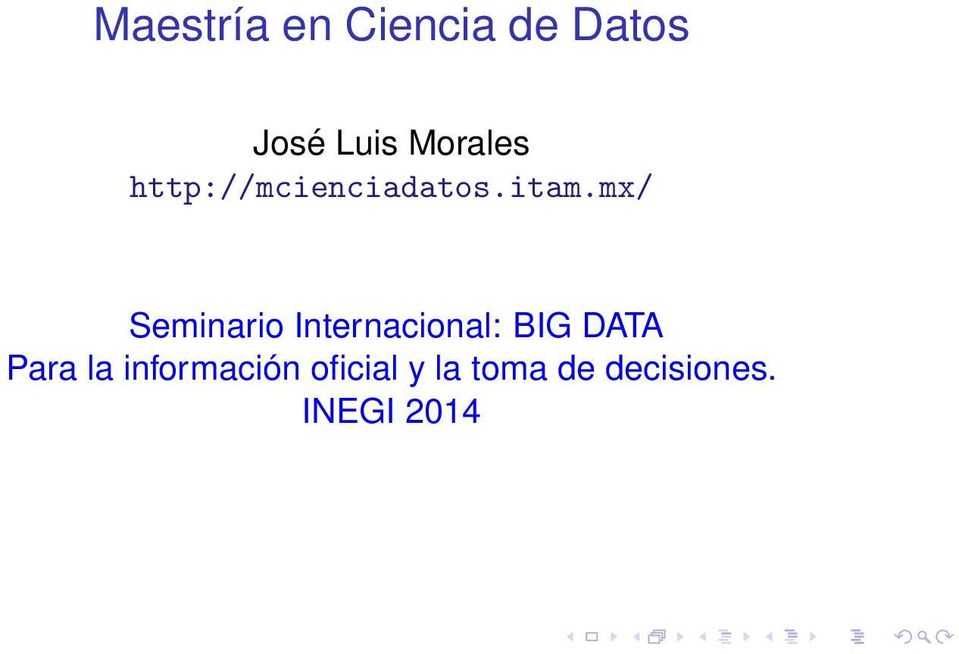 mx/ Seminario Internacional: BIG DATA Para