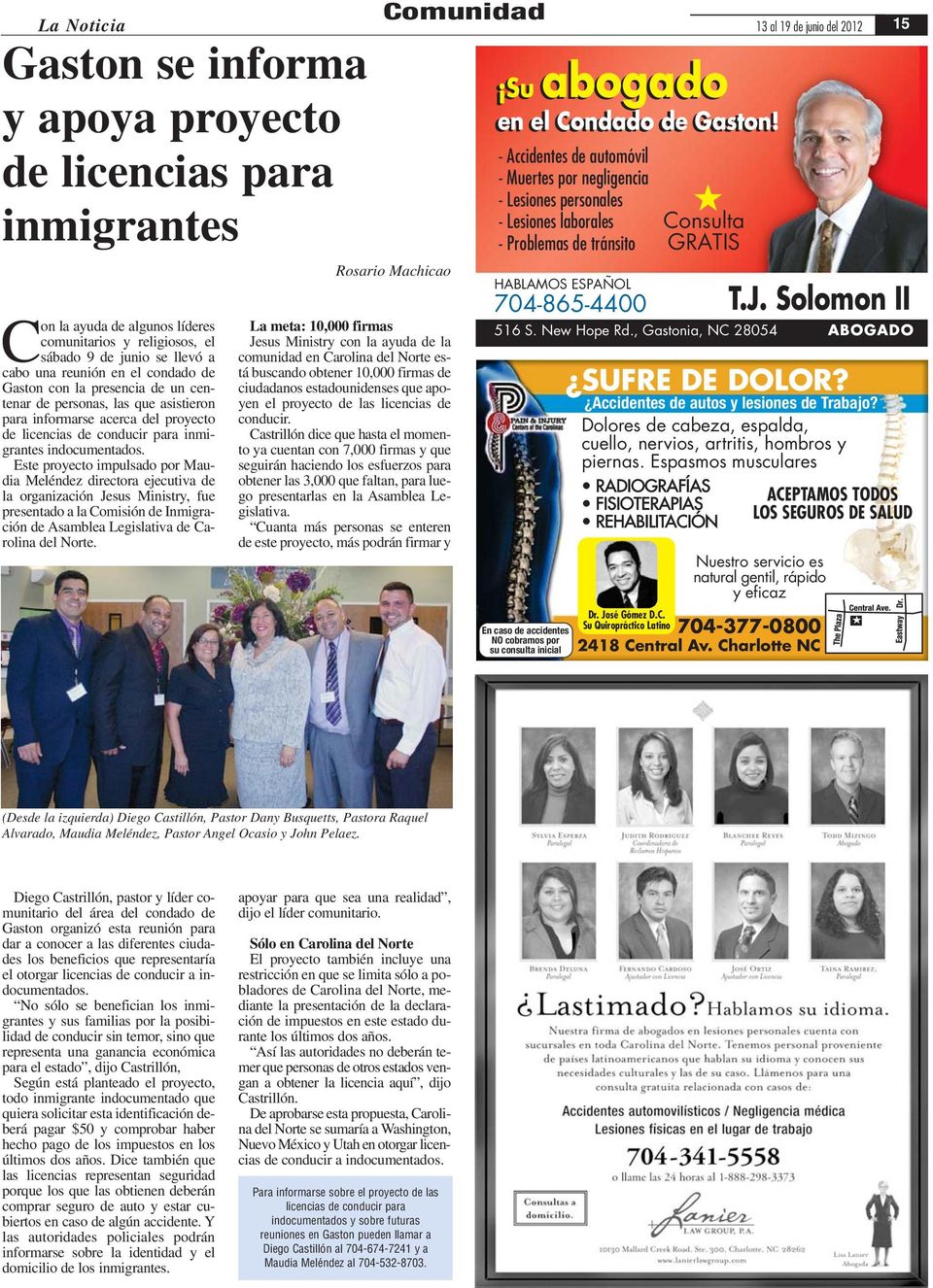 Este proyecto impulsado por Maudia Meléndez directora ejecutiva de la organización Jesus Ministry, fue presentado a la Comisión de Inmigración de Asamblea Legislativa de Carolina del Norte.