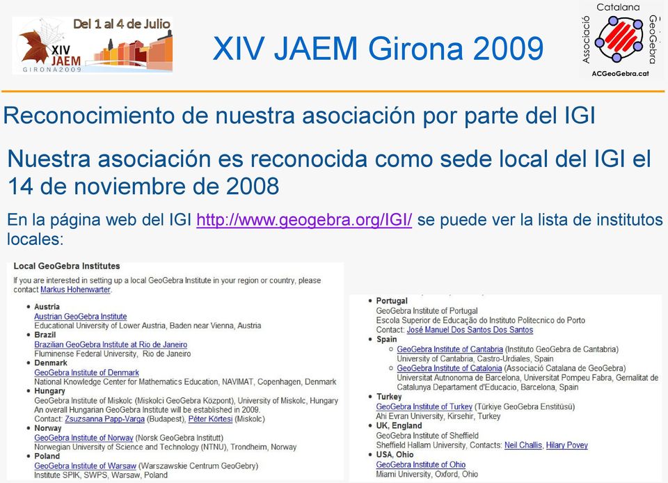 14 de noviembre de 2008 En la página web del IGI http://www.