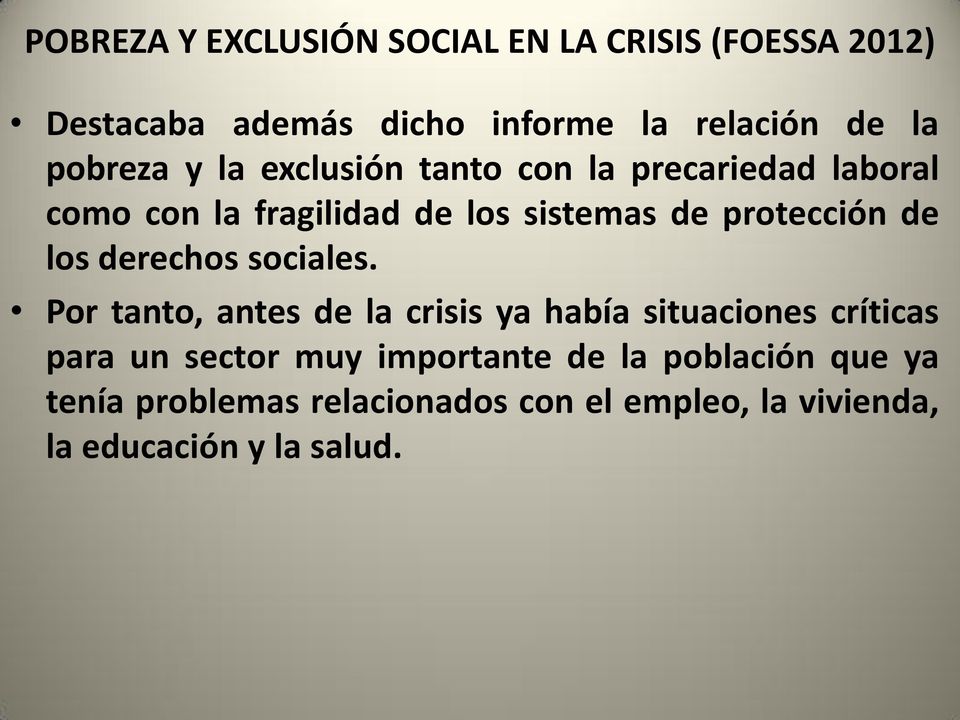 protección de los derechos sociales.