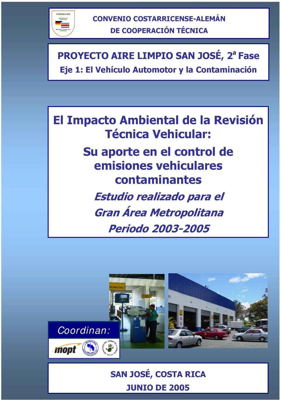 Vehicular: Su aporte en el control de emisiones vehiculares contaminantes Estudio realizado