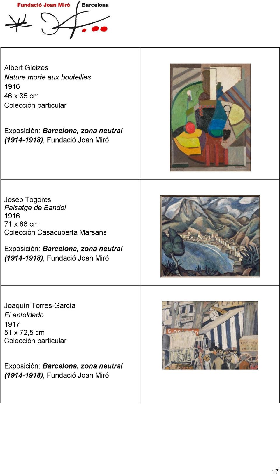 Casacuberta Marsans Exposición: Barcelona, zona neutral (1914-1918), Fundació Joan Miró Joaquín Torres-García