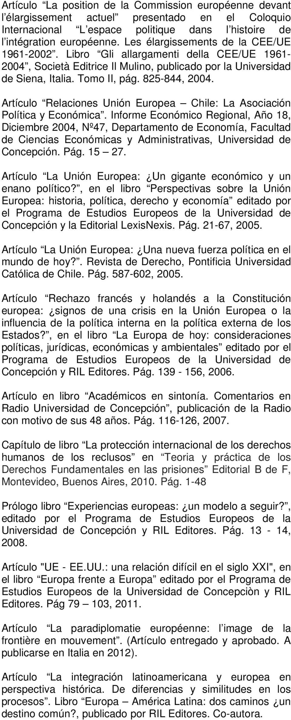 Artículo Relaciones Unión Europea Chile: La Asociación Política y Económica.