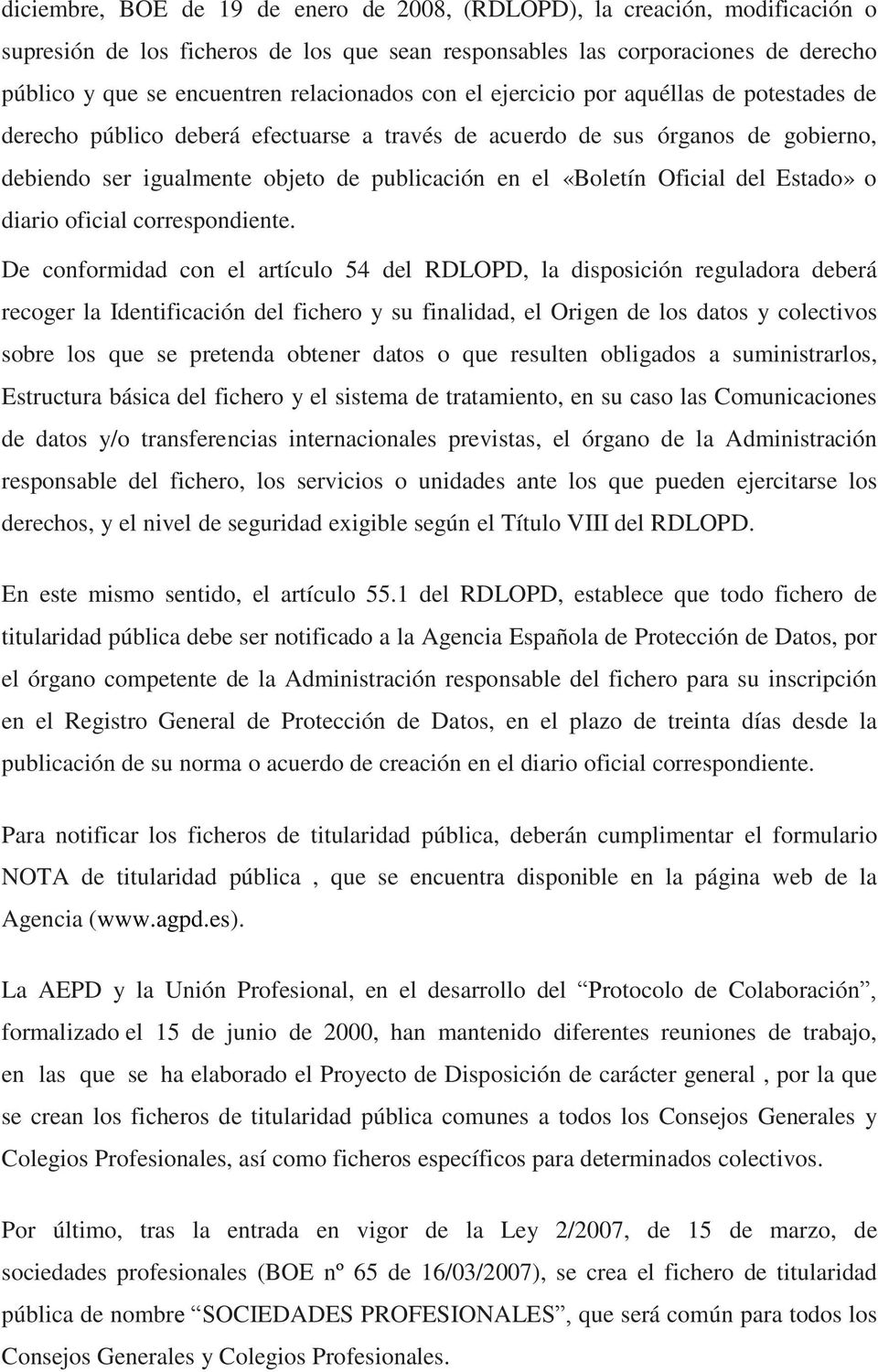«Boletín Oficial del Estado» o diario oficial correspondiente.
