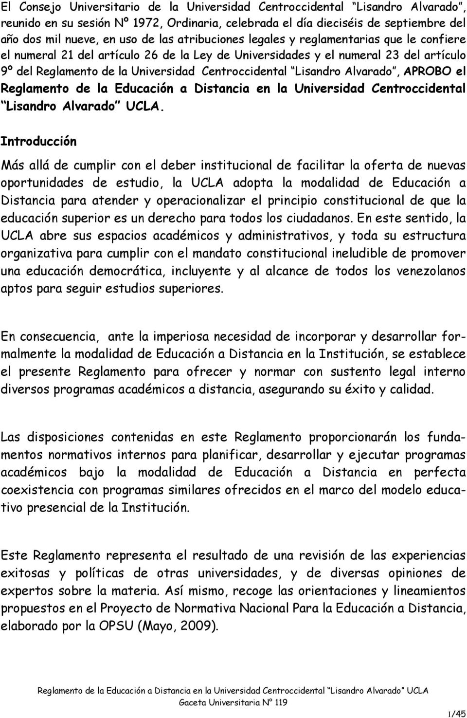 Lisandro Alvarado, APROBO el Reglamento de la Educación a Distancia en la Universidad Centroccidental Lisandro Alvarado UCLA.