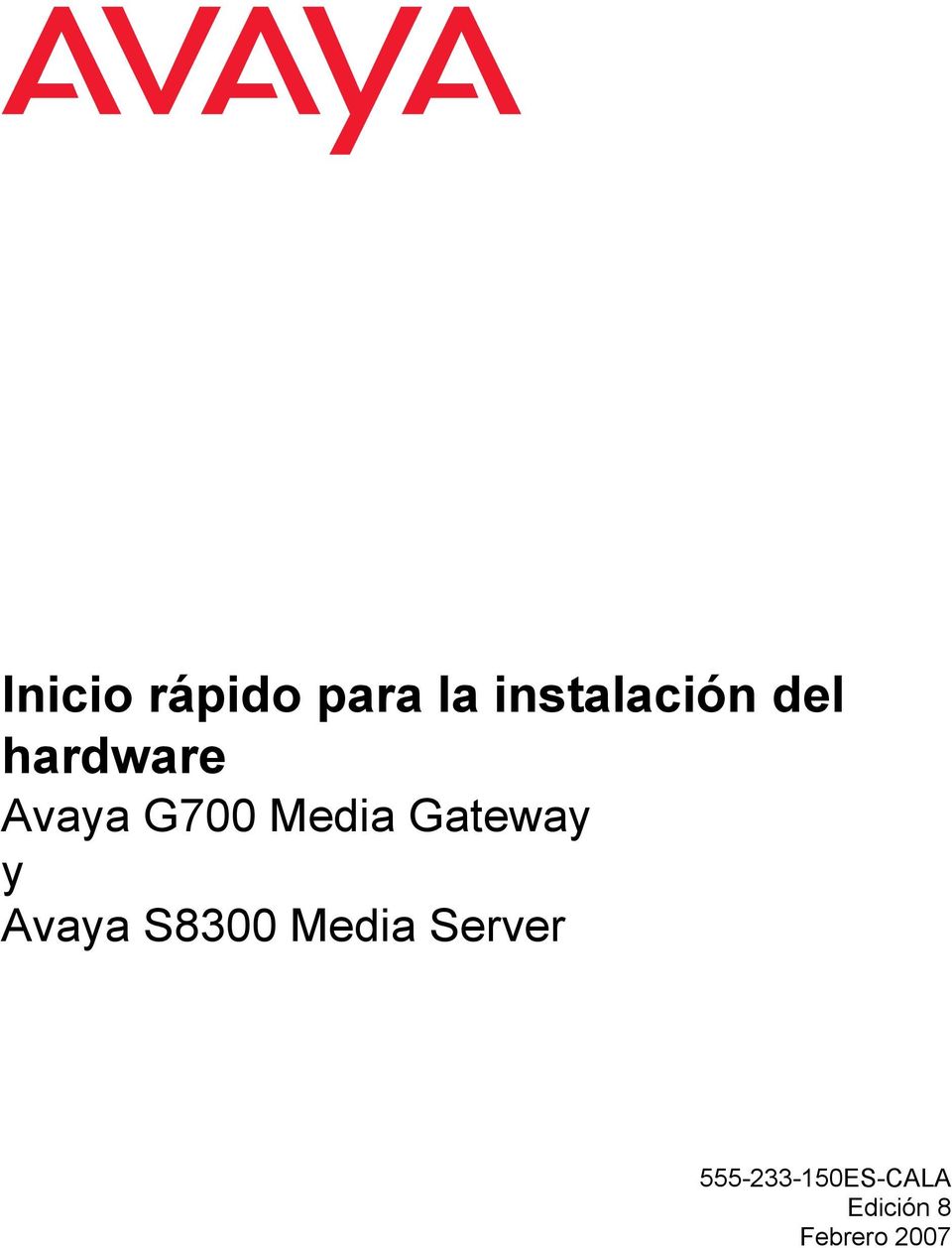 Gateway y Avaya S8300 Media Server