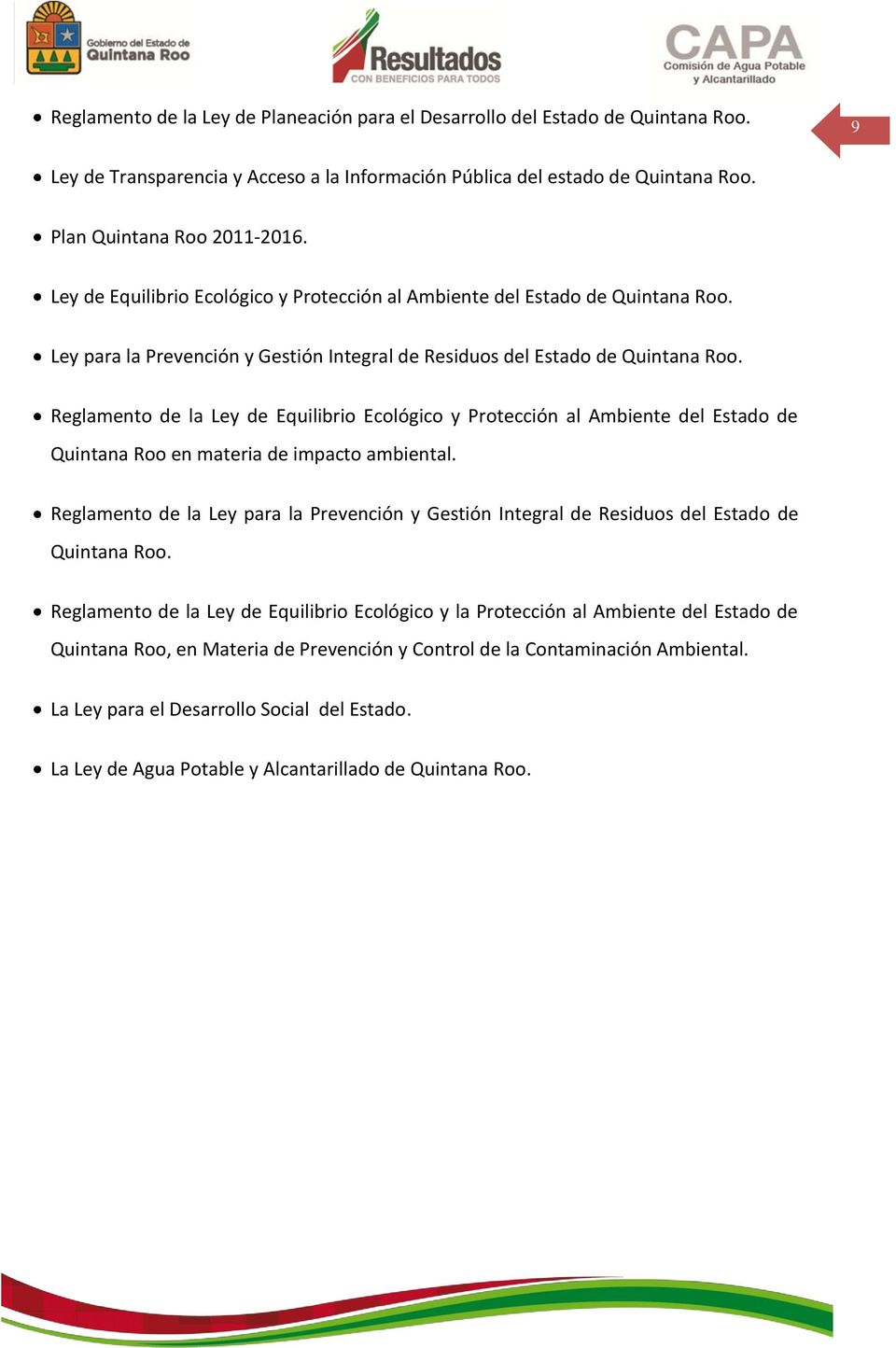 Reglamento de la Ley de Equilibrio Ecológico y Protección al Ambiente del Estado de Quintana Roo en materia de impacto ambiental.