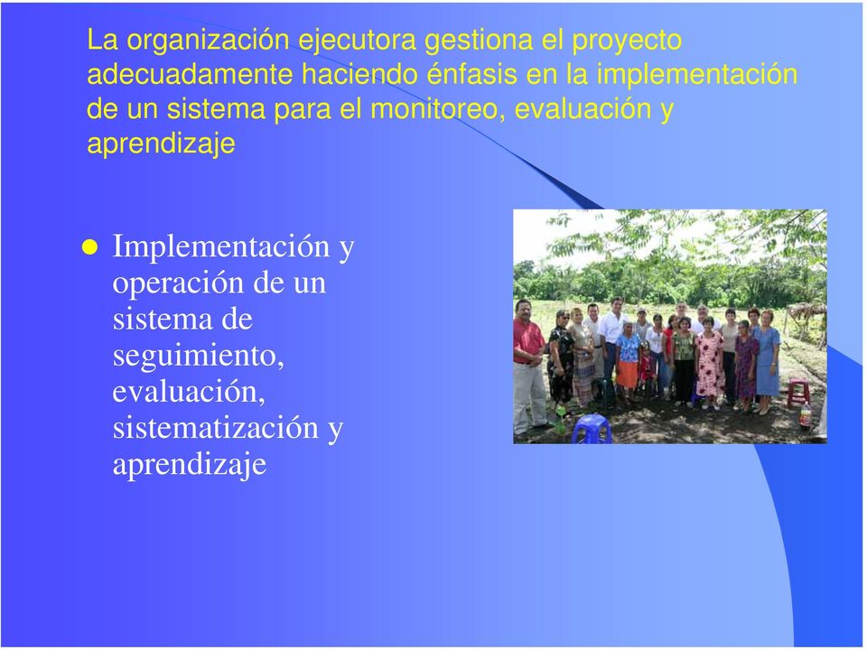 monitoreo, evaluación y aprendizaje Implementación y operación