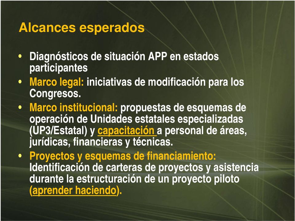 Marco institucional: propuestas de esquemas de operación de Unidades estatales especializadas (UP3/Estatal) y
