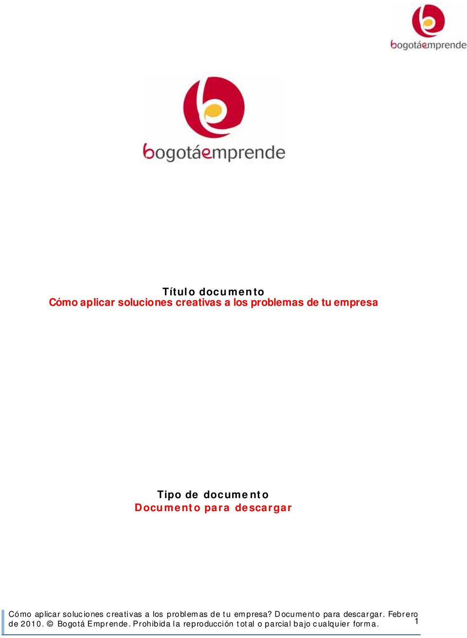 Documento para descargar de 2010. Bogotá Emprende.