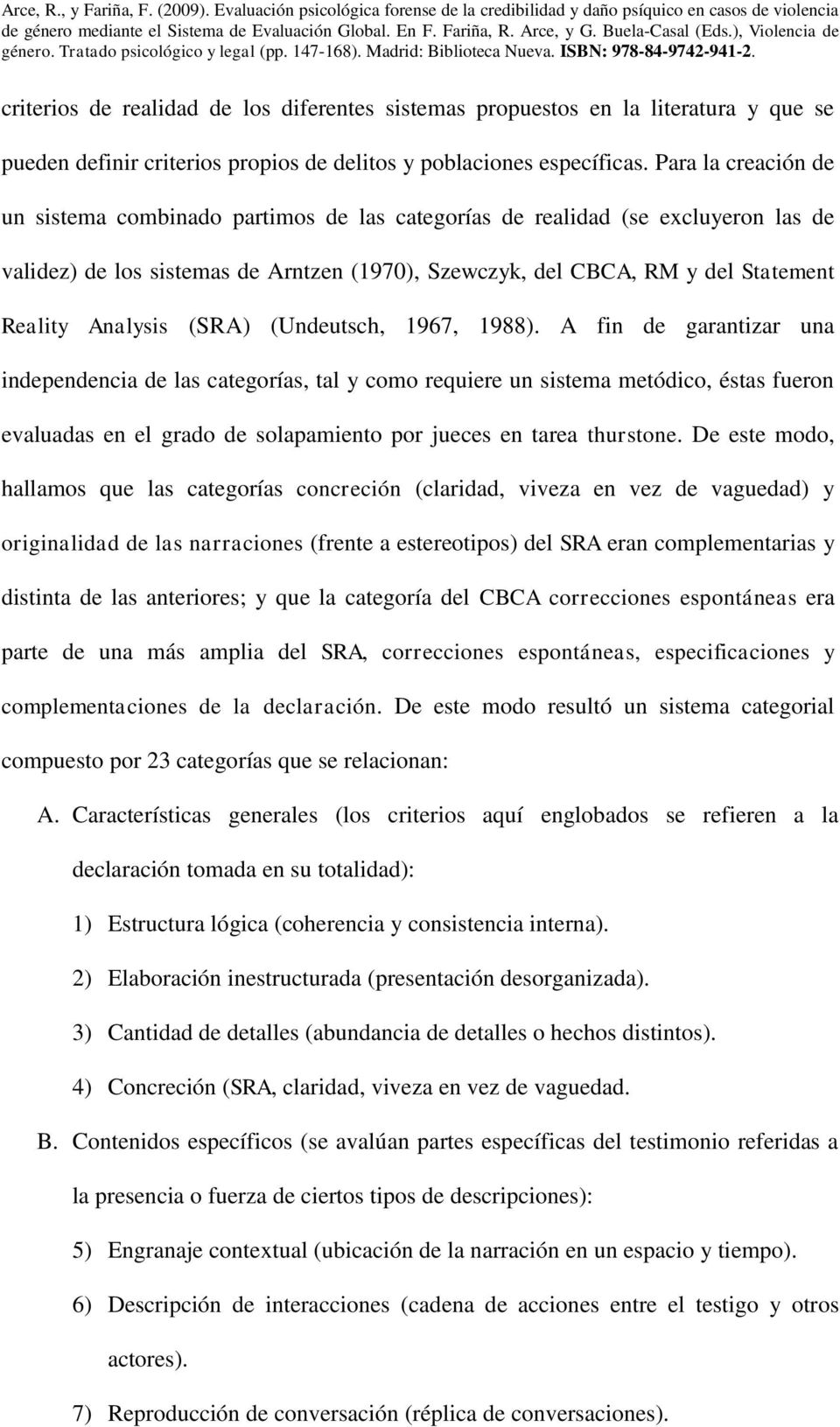 Analysis (SRA) (Undeutsch, 1967, 1988).