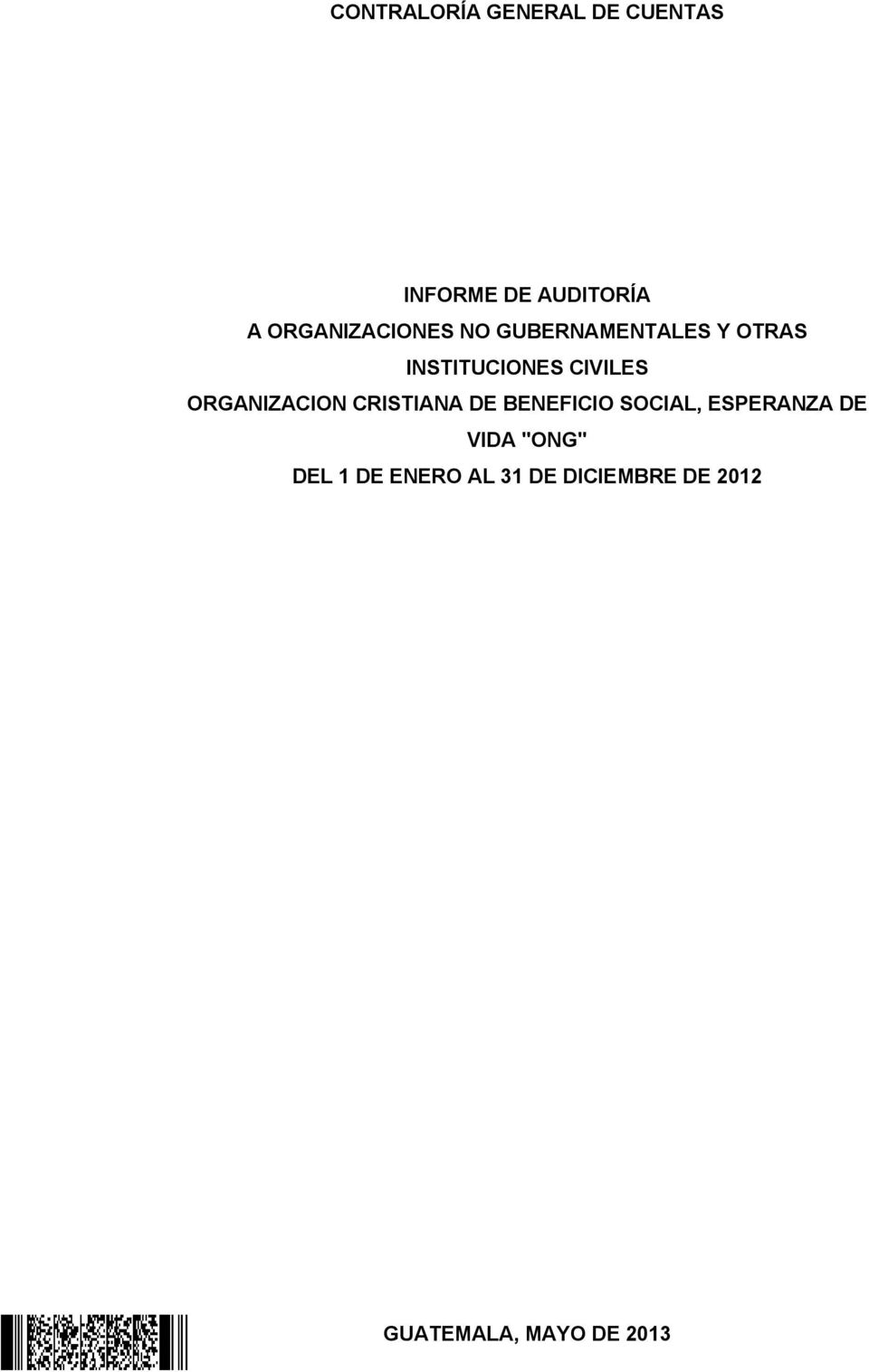 CIVILES ORGANIZACION CRISTIANA DE BENEFICIO SOCIAL, ESPERANZA