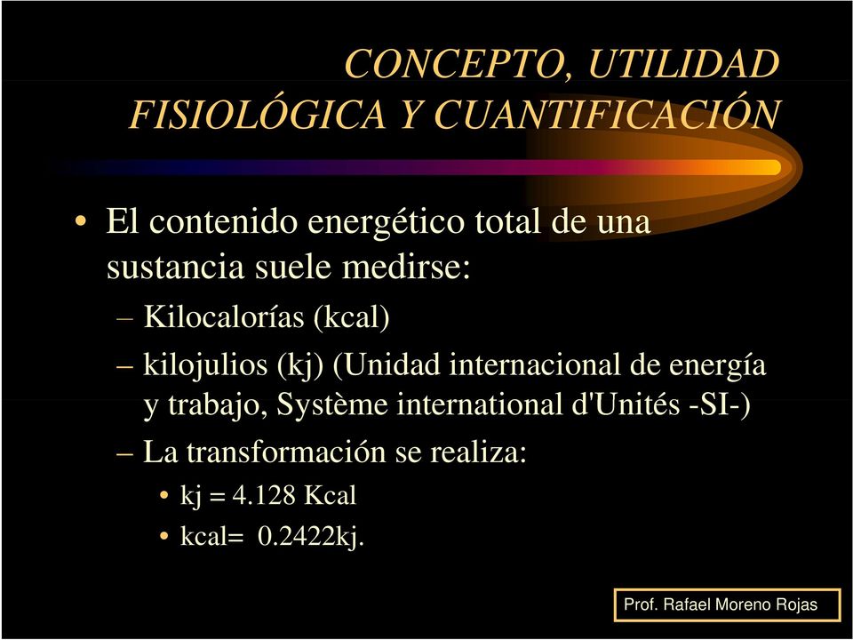 (kj) (Unidad internacional de energía y trabajo, Système international