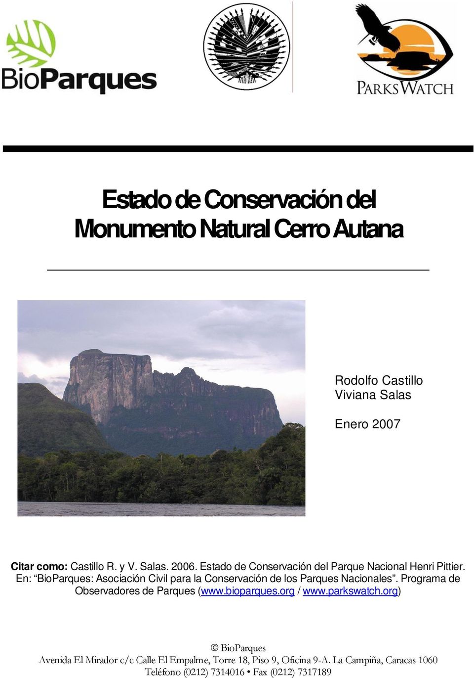 En: BioParques: Asociación Civil para la Conservación de los Parques Nacionales.