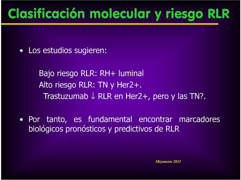 Trastuzumab RLR en Her2+, pero y las TN?