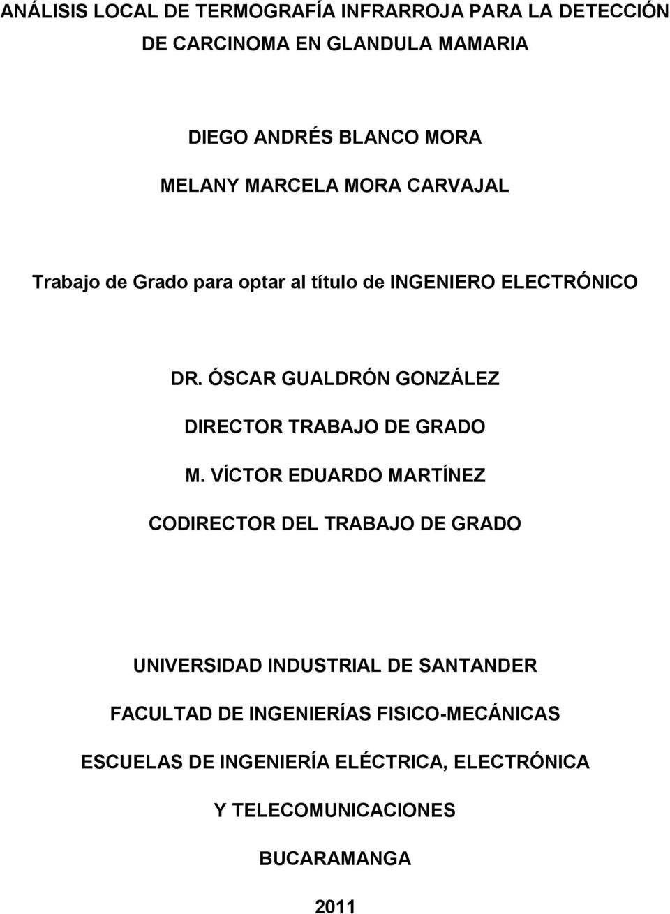 ÓSCAR GUALDRÓN GONZÁLEZ DIRECTOR TRABAJO DE GRADO M.