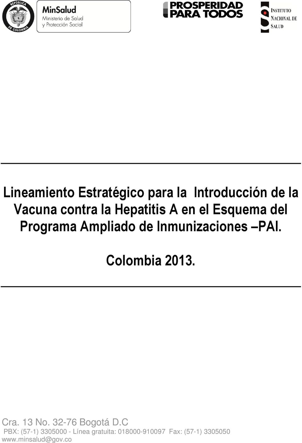 Hepatitis A en el Esquema del Programa