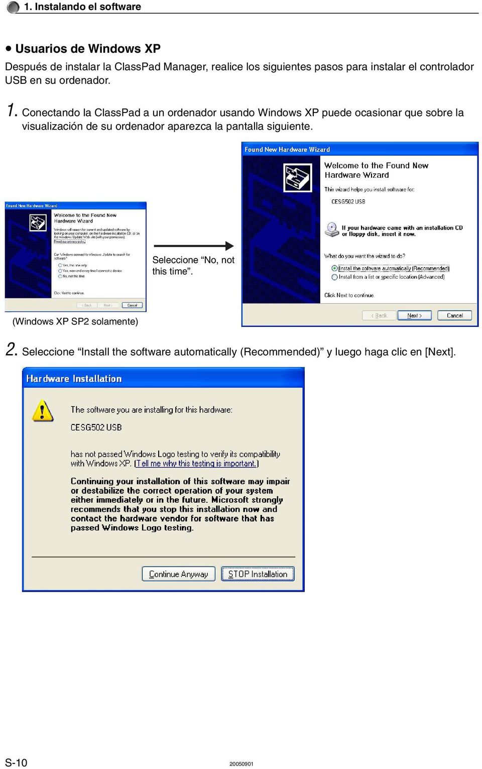Conectando la ClassPad a un ordenador usando Windows XP puede ocasionar que sobre la visualización de su ordenador