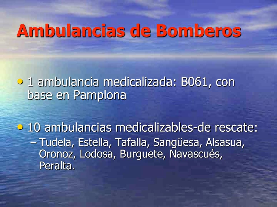 medicalizables-de rescate: Tudela, Estella, Tafalla,