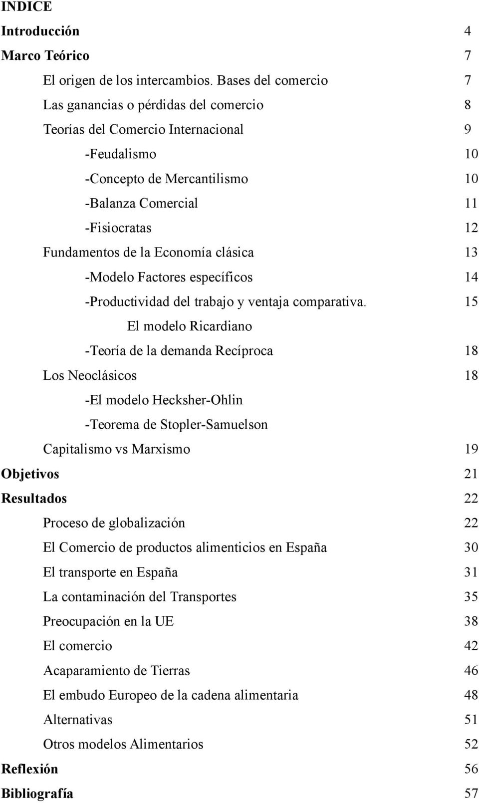 Economía clásica 13 -Modelo Factores específicos 14 -Productividad del trabajo y ventaja comparativa.