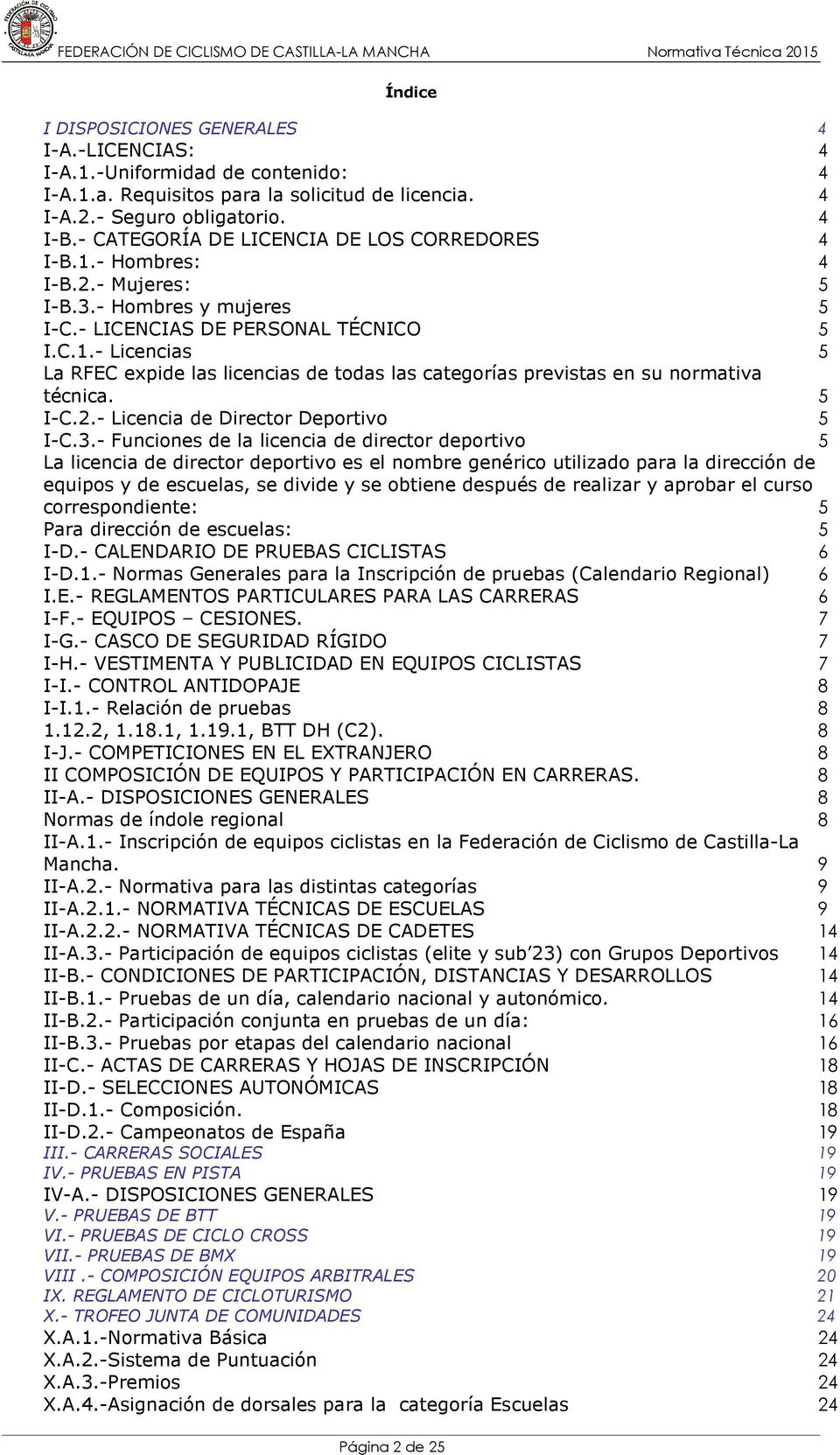 5 I-C.2.- Licencia de Director Deportivo 5 I-C.3.
