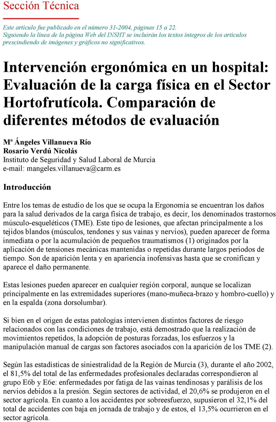 Intervención ergonómica en un hospital: Evaluación de la carga física en el Sector Hortofrutícola.