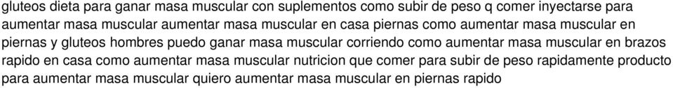 masa muscular corriendo como aumentar masa muscular en brazos rapido en casa como aumentar masa muscular nutricion