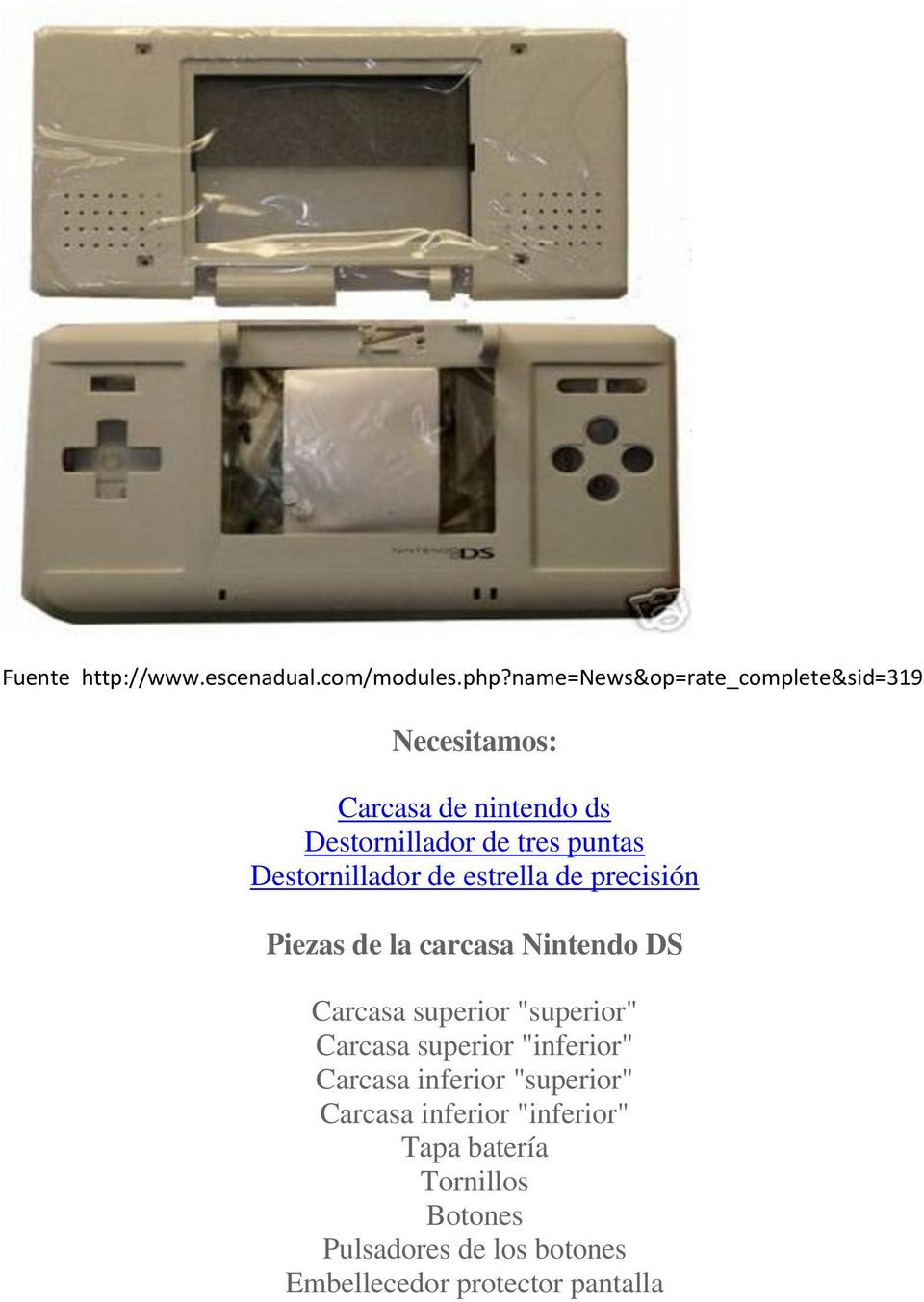Destornillador de estrella de precisión Piezas de la carcasa Nintendo DS Carcasa superior "superior"