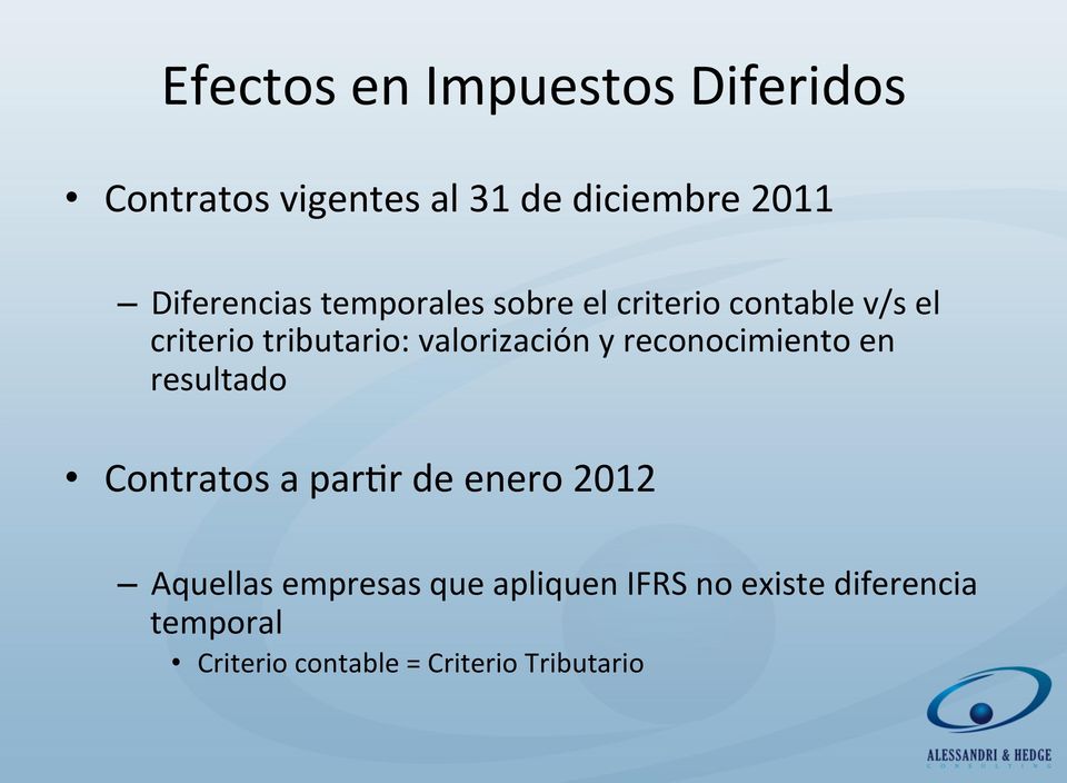 valorización y reconocimiento en resultado Contratos a par9r de enero 2012