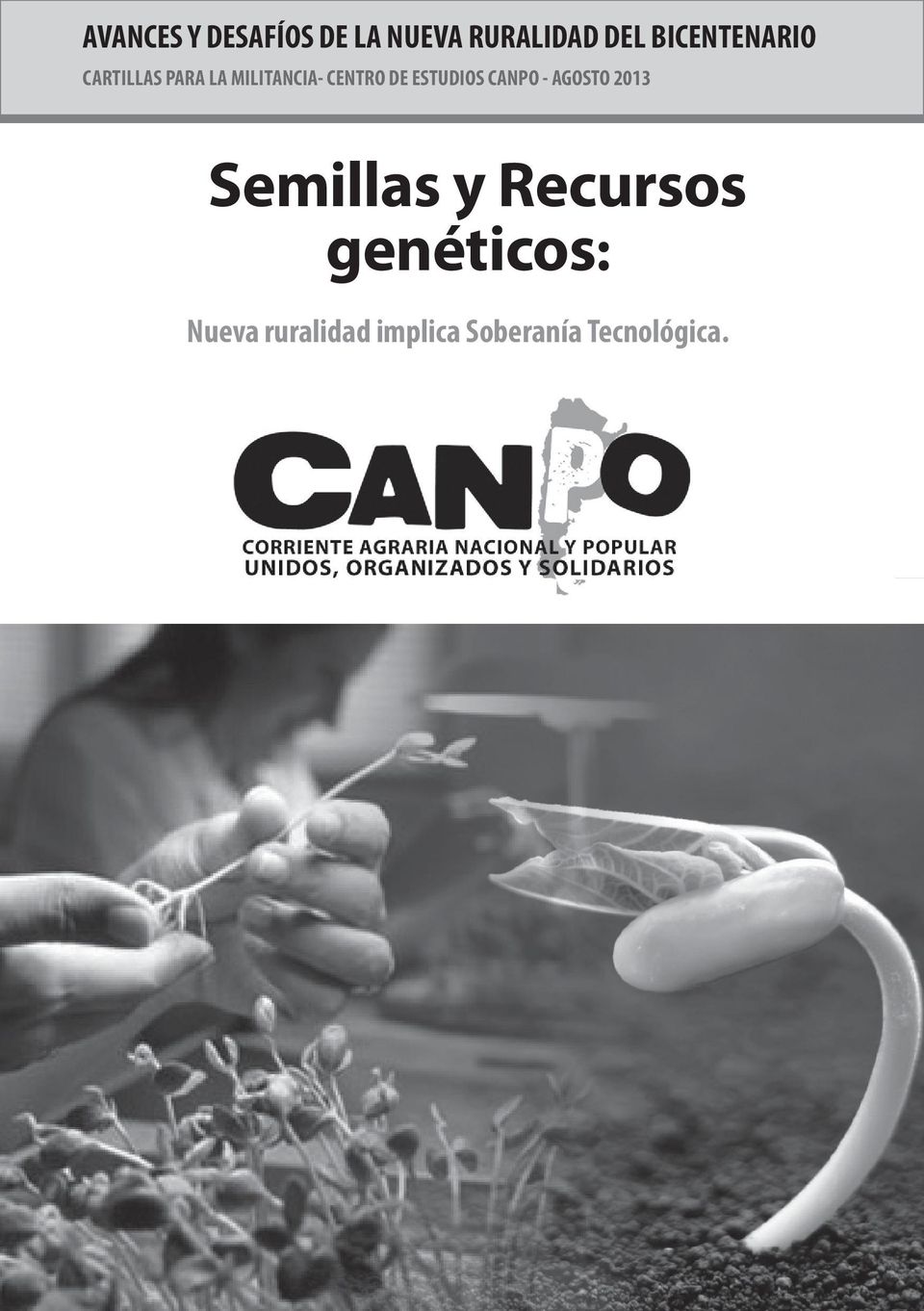 De estudios CaNPo - agosto 2013 Semillas y Recursos