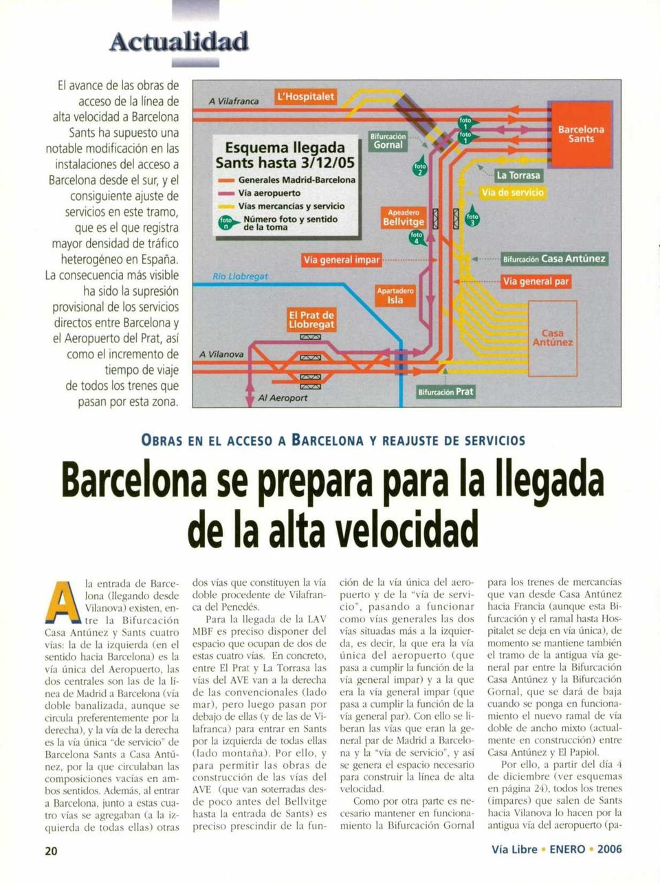 La consecuencia más visible ha sido la supresión provisional de los servicios directos entre Barcelona y el Aeropuerto del Prat, así como el incremento de tiempo de viaje de todos los trenes que