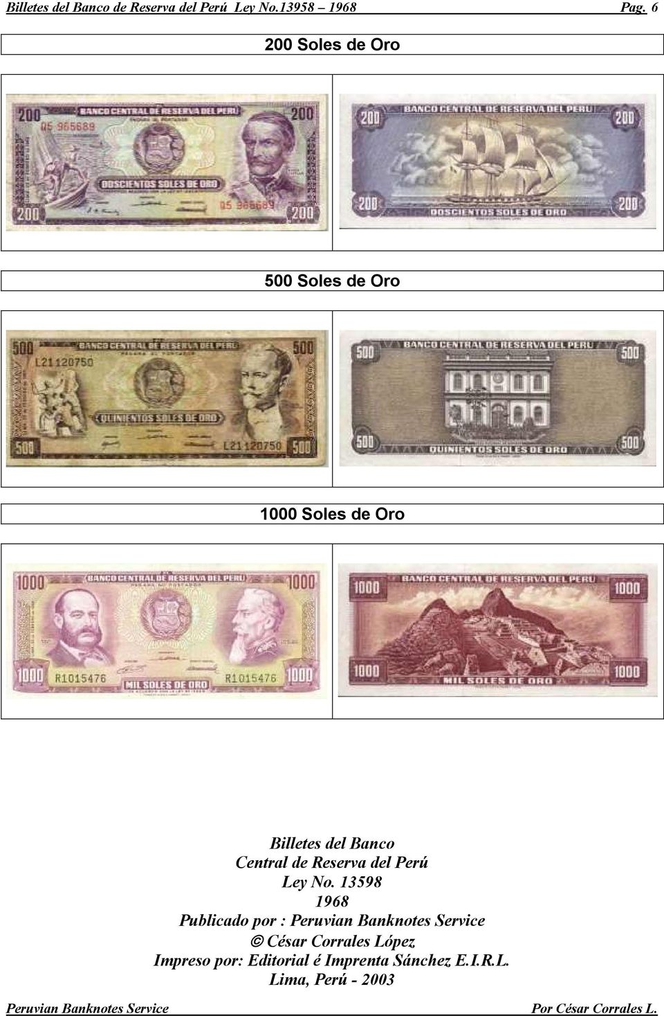 13598 1968 Publicado por : Peruvian Banknotes Service César