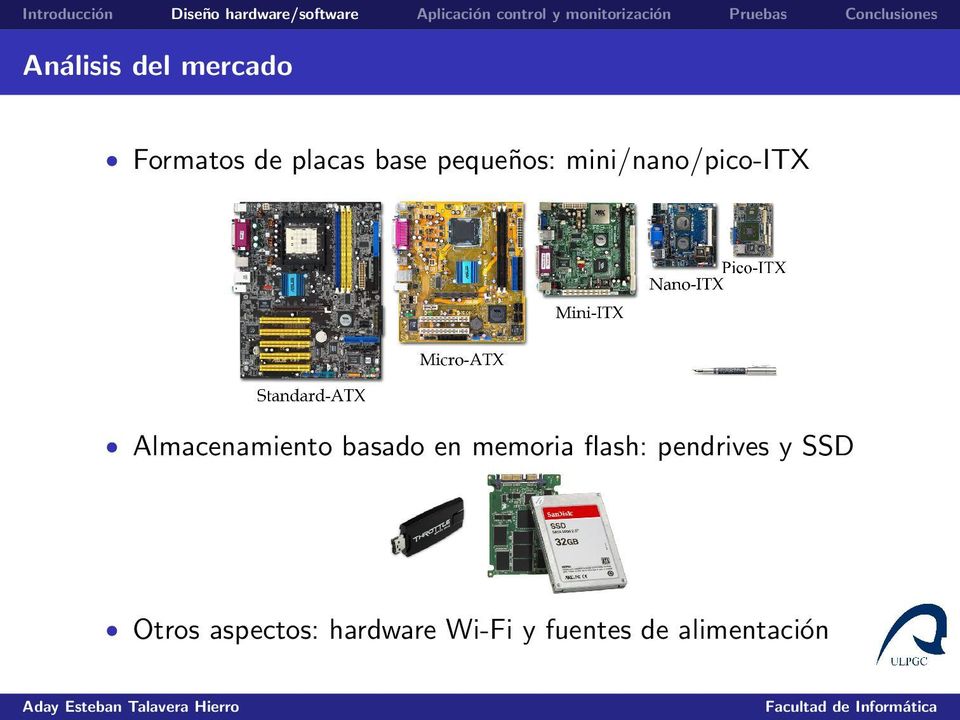 mini/nano/pico-itx Almacenamiento basado en memoria flash: pendrives y SSD